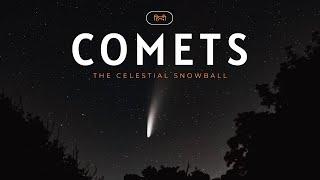 Comets - The celestial snowball – [Hindi] – Quick Support