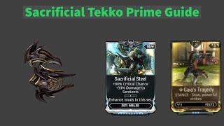 Warframe Guide: Sacrificial Tekko Prime Build with a Riven(Recommend)