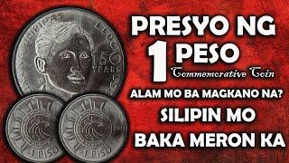 PRESYO NG 1 PESO I COMMEMORATIVE COIN I 150 YEARS I DR  JOSE RIZAL I ALL ABOUT RARE