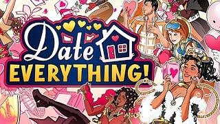 Possibly The Greatest Game Ever Made? Date Everything Demo First Impressions