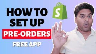 How to Set Up Pre-Orders on Shopify with FREE App – Step-by-Step Guide!