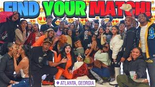 Find Your Match! |GOT CRAZY and  "50 BADDIES"