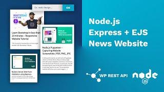 Build News Website With Node.js, Express & EJS - WP Rest API