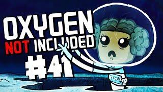 Raising the Bunker! - Ep. 41 - Oxygen Not Included Cosmic Upgrade