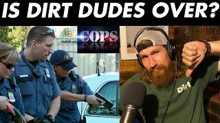 BUSTED!!! Dirt Dudes Is In Trouble With The Law! Is This The END?!?