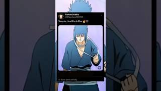 Sasuke Use Black Fire 