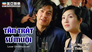 Phim hành động hài | Tân Trát Sư Muội (Love Undercover) Ngô Ngạn Tổ, Dương Thiên Hoa | Mei Ah Movie