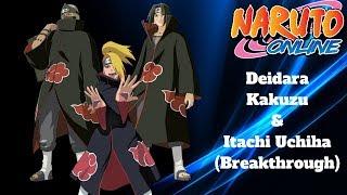 Naruto Online | Deidara, Kakuzu & Itachi Uchiha (Max Breakthrough) Gameplay