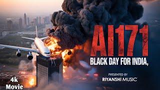 AI171 Plane Crash | Real Story of Black Day in India | Riyanshi Music Presents