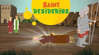 Story of Saint Desiderius | Stories of Saints | Saints and Angels | Episode 250