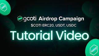 gCOTI Airdrop Campaign Tutorial - ERC20 Based Tokens