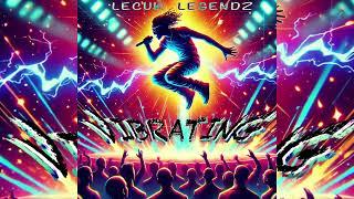 Lecuk Legendz - Vibrating (Official Audio)