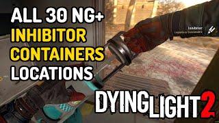 ALL 30 NEW GAME+ INHIBITORS | DYING LIGHT 2