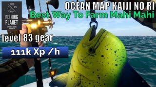 Fishing Planet Kaiji No Ri, Best Way To Farm Mahi Mahi, Level 83 Gear, 111k Xp /h Guide