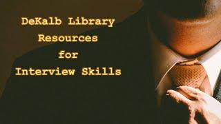 Library Resources for Job Seekers - Interview Skills
