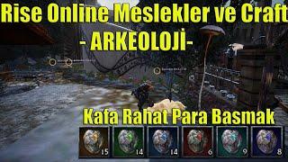 Rise Online Meslekler ve Craft | Arkeoloji Ne Kadar Kazandırıyor