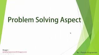 1. Problem Solving Aspect