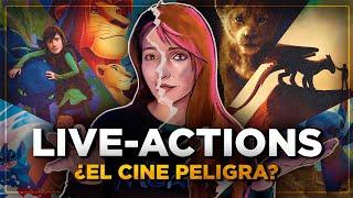 ¿Los LIVE-ACTION ARRUINARON al CINE?