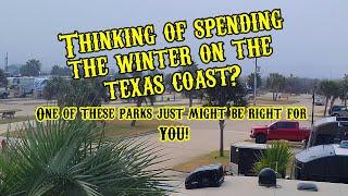 Tour of a few RV Parks/Resorts South Texas Coast.| A better place to spend the winter? |