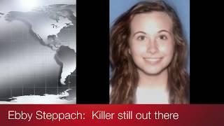 The case of Ebby Steppach:   Still unsolved