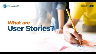 What are User Stories | Basics of User Stories | Techcanvass