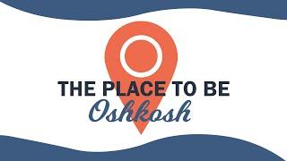 The Place To Be Oshkosh Episode 12