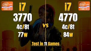 Intel Core i7 3770 vs i7 4770 in 2024 : Test in 11 Games