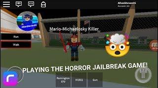 THE HORROR JAILBREAK ROBLOX GAME (Jailbreak.exe)