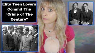 Teen Lovers Commit The "Crime Of The Century" | Leopold & Loeb ASMR