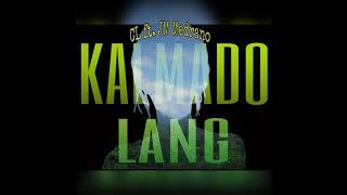 CL ft. JM Medrano - Kalmado lang