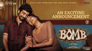 Bomb - Exciting Announcement | Arjun Das, Shivathmika | D.Imman | Vishal Venkat | Gembrio Pictures