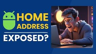 Your home address exposed on Google Play 