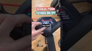 How to turn your Segway P100s on and off #segway #ninebot #escooter