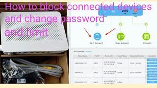 how to limit or block connected devices ing 5V5 Huawei Router,