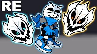 SANS GASTER BLASTERS; RE