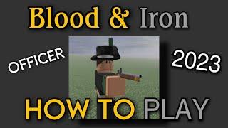 Blood And Iron Officer EXPLAINED | Roblox