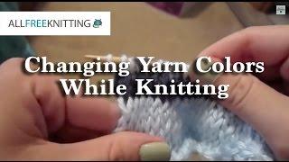 How to Change Yarn Colors When Knitting