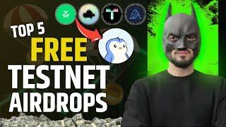 Top 5 Testnet Airdorps  | Confirm Free Testnet Airdrop