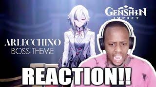 Genshin Impact Reaction | ARLECCHINO BOSS THEME