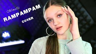 Minelli – Rampampam ( зачётный cover – Ксения Левчик )