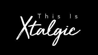 XTALGIC | Channel Trailer