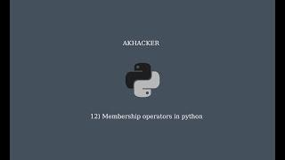 12 ) Membership operators In python | python3