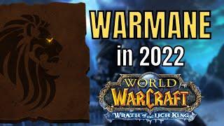 WARMANE in 2022 - in-depth REVIEW