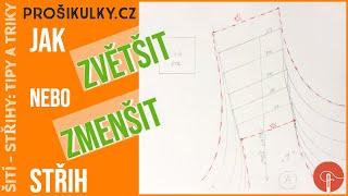 JAK ZVĚTŠIT nebo ZMENŠIT STŘIH (rychle a jednoduše) 2018