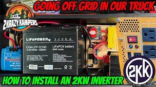 How to add an Inverter to your truck for off grid camping