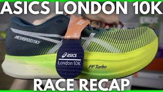 ASICS LONDON 10K 2022 RACE RECAP - EDDBUD - RUNNING SHOE SELECTION and PERFORMANCE ANALYSIS