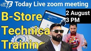 B-Store technical Training | B-Store questions and answers | Who to earn money B-Store