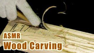 ASMR 2h30m Wood Carving / Sanding / Tapping / wood dust (No talking)