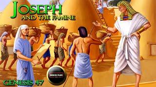 Joseph and the Famine | Genesis 47 | Jacob blessed Pharaoh | Famine in Egypt | Joseph in Egypt