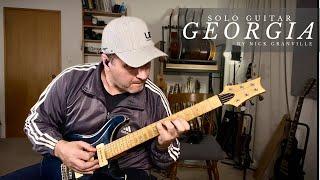 Georgia - Solo Guitar by Nick Granville. Guitar Daily Ep 263